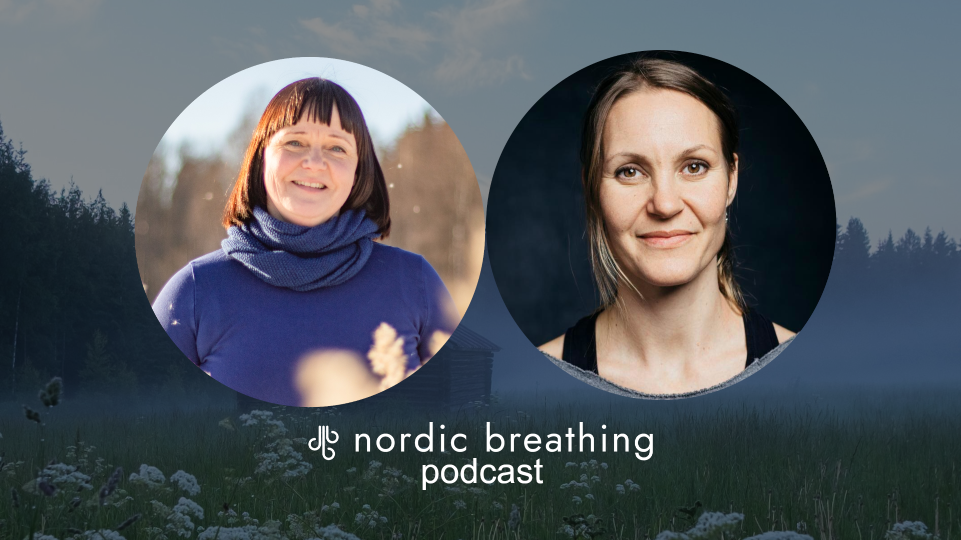Nordic Breathing podcast - Katri ja Johanna
