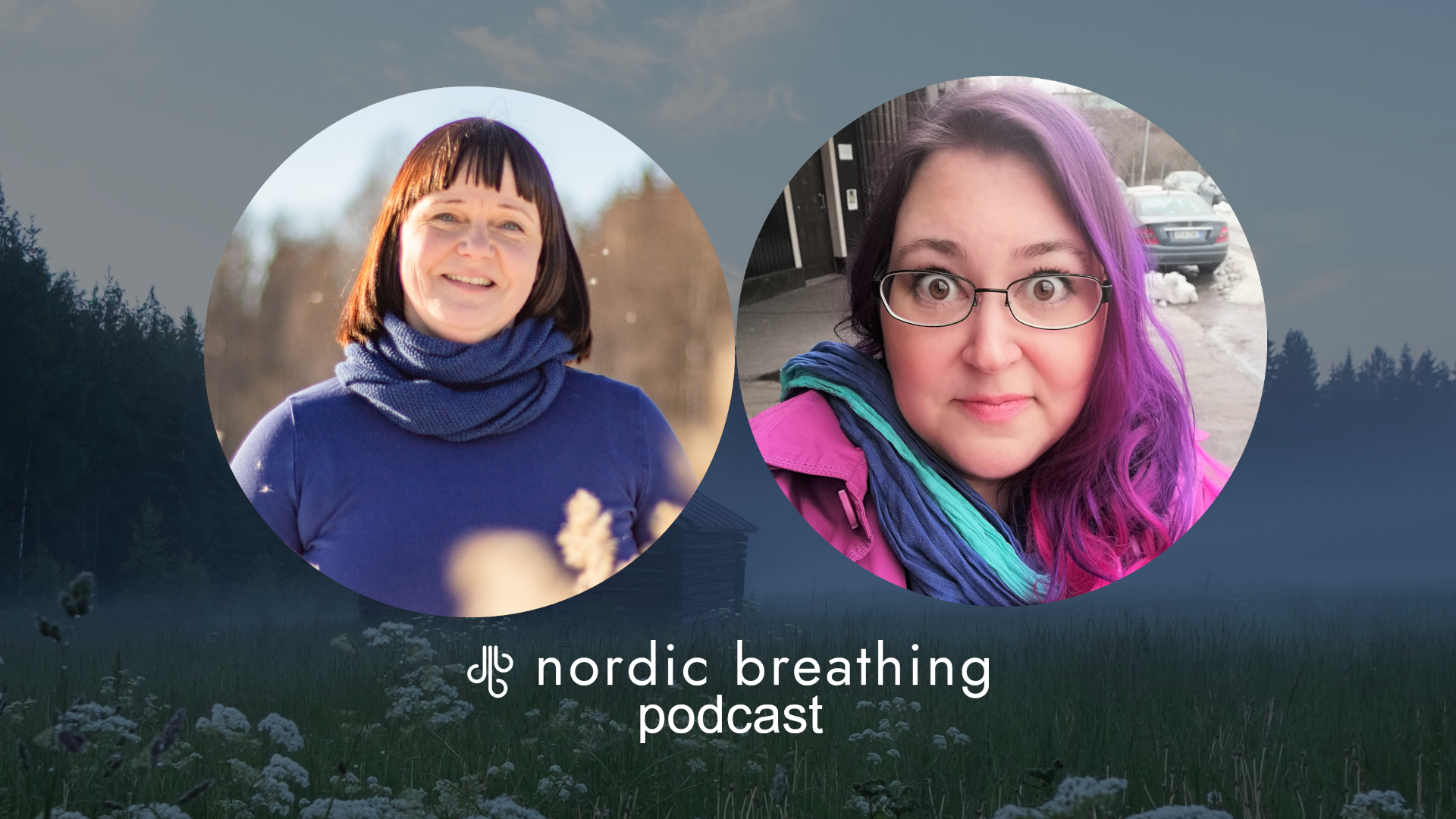 Nordic Breathing podcast - Katri ja Kira